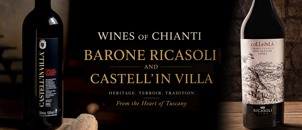 Wines of Chianti (Ricasoli/Castell'in Villa)
